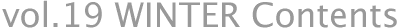 vol.29 SUMMER Contents